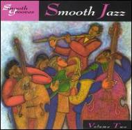 Various/Smooth Grooves - Smooth Jazz Vol.2