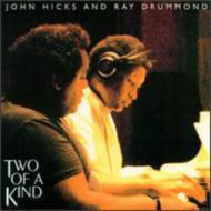 John Hicks/Two Of A Kind