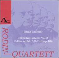 Lachner Ignaz/String Quartet Op.54 Op.104 Rodin Q