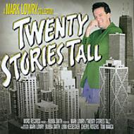 Mark Lowry/20 Stories Tall