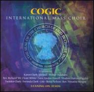 Cogic International Mass Choir/Learning On Jesus