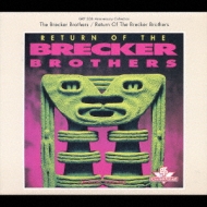 Return Of The Brecker Brothers-Digipack