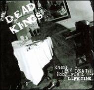 King By Death : Dead Kings | HMV&BOOKS online - CLLP6481