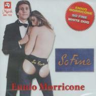 White Dog / So Fine -Ennio Morricone