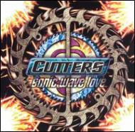 Cutters/Sonic Wave Love