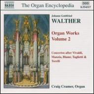 륿ϥ󡦥åȥե꡼ȡ1684-1748/Organ Works Vol.2 Graig Cramer(Org)