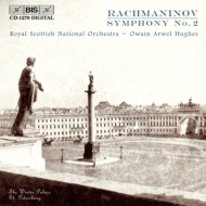 ラフマニノフ、セルゲイ（1873-1943）/Sym.2： Hughes / Royal Scottish National. o