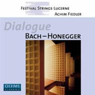 Honegger / Bach J. S. /Sym.2 Largo Hymne / Etc： Achim Fiedler / Fesival Strings Lucerne