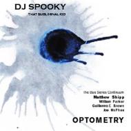 Dj Spooky/Optometry