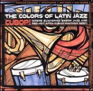 Various/Color Of Latin Jazz - Cubop