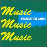 Music Music Music : Dislocation Dance | HMVu0026BOOKS online - ASKCD96