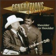 Various/Generations Of Bluegrass Vol.2- Shoulder To Shoulder