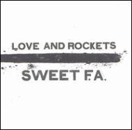 Sweet Fa : Love & Rockets | HMV&BOOKS online - 43058