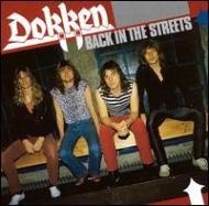 Ф帯Ф〓ドッケン DOKKEN★バック・イン・ザ・ストリーツ