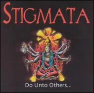 Stigmata/Do Unto Others