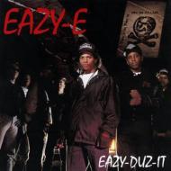 Eazy E/Eazy Duz It / 5150 Home 4 Tha Sick Ep (Remastered)