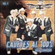 Los Nuevos Cadetes De Ernesto Rocha/Cadetes Al 100% Vol.1 (Solo Corridos)