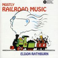 Mostly Railroad Music
