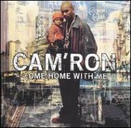 Cam Ron/Come Home With Me - Clean