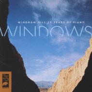 Windows -25 Years Of Piano Windham Hill | HMV&BOOKS online - BVCW