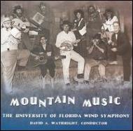Mountain Music The Universityof Florida Wind Symphony