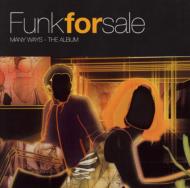 Funk For Sale/Many Ways