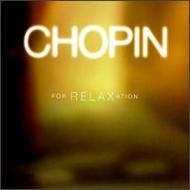 Chopin For Relaxation