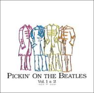 Various/Pickin On The Beatles Vol.1-2