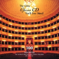 The Only Opera Cd You`ll Ever Need!
