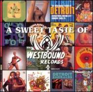 Sweet Taste Of Westbound