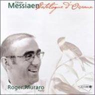 メシアン、オリヴィエ（1908-1992）/Catalogue D'oiseaux： Muraro(P)