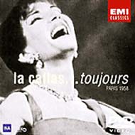Callas: Maria Callas-la Callas Toujours...paris 1958