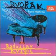 ɥ륶1841-1904/Piano Works Vol.3 Kvapil