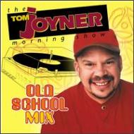 Various/Tom Joyner's Old School