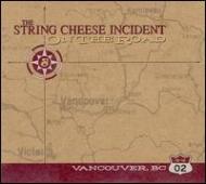 String Cheese Incident/On The Road - Vancouver Bc October 16 2002