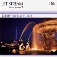 Jet Stream Europe Romantic Alley