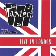 Toasters/Live In London