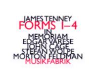 テニー、ジェームズ（1934-2006）/Forms 1-4(1933)： Musikfabrik