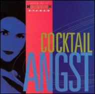 Cocktail Angst