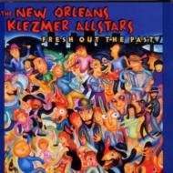 New Orleans Klezmer Allstar/Fresh Out The Past