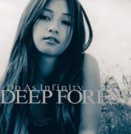 Do As Infinity/Deep Forest