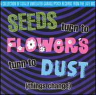 Various/Seeds Turn To Flowers