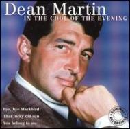 Dean Martin/In The Cool Of The Evening