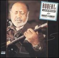 Robert Jr Lockwood/ץ쥤 С 󥹥 Plays Robert  Robert