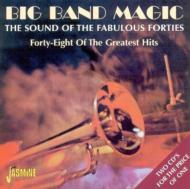 Various/Big Band Magic - The Sound Ofthe Fabulous 40s - Forty Eight Of The Gr