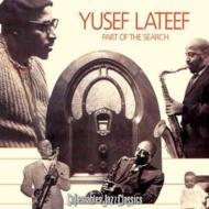 Yusef Lateef/Part Of The Search