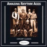 Amazing Rhythm Aces/Concert Classics Vol.3