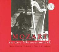 Duo-instruments Classical/Mozart In Der Bauernmusik Suss(Hp) Stoll(Cb)