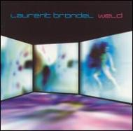 Laurent Brondel/Weld
