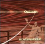 Flying Dutchman (Dance)/Pathfinder